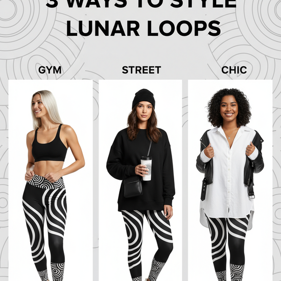Lunar Loops Yoga Leggings - 3 ways to style guide with models